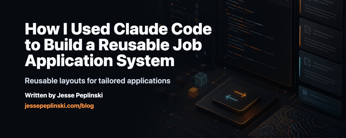 Social card for How I Used Claude Code to Build a Reusable Job Application System
